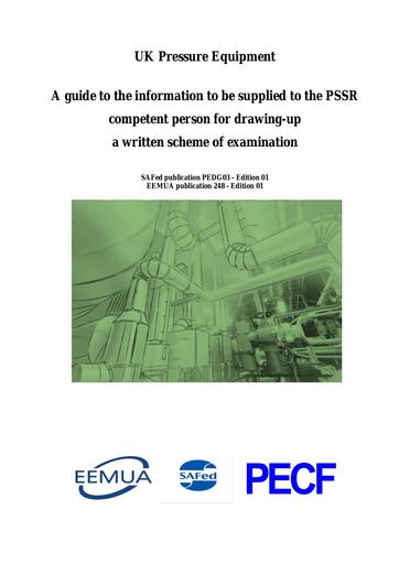 PEDG03 - Iss 1.0 Aug 2024 A guide to information to be supplied to the PSSR competent person for drawing-up a written scheme of examination (EEMUA Publication 248)