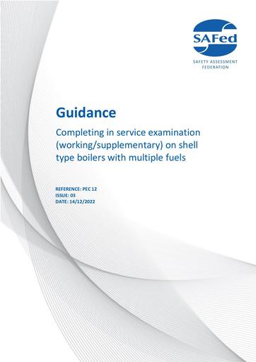 PEC12 - ISSUE 3.0 - Completing in service examination (working/supplementary) on shell type boilers with multiple fuels